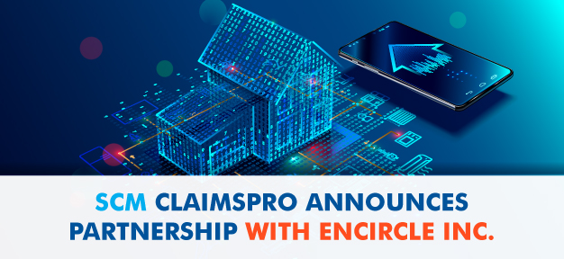 SCM ClaimsPro Announces Partnership with Encircle Inc. 
